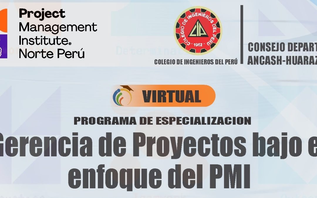 Programa de Especialización Gerencia de Proyectos bajo el enfoque del PMI